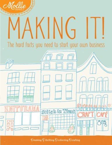 Clare Kelly/Mollie Makes: Making It!