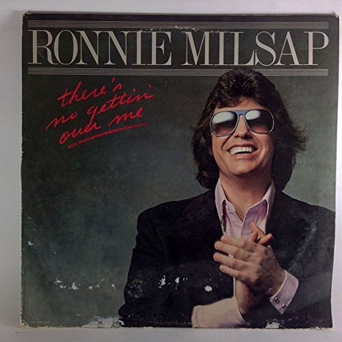 Ronnie Milsap/There's No Gettin' Over Me