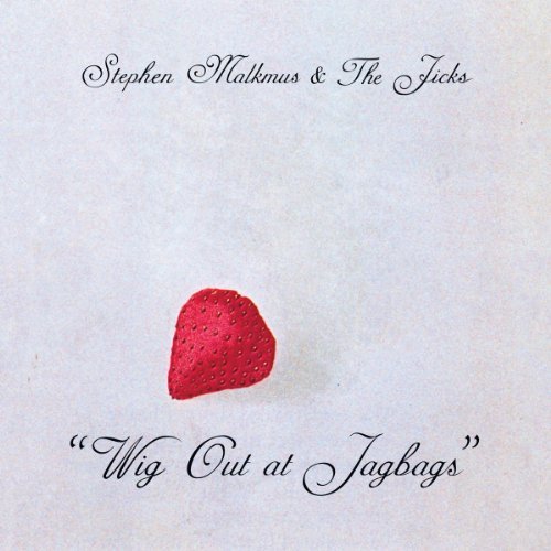 Album Art for Wig Out At Jagbags by Stephen Malkmus & The Jicks
