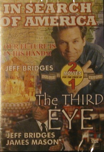 In Search Of America/Third Eye/Double Feature