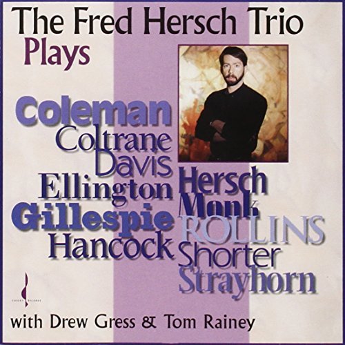 Fred Trio Hersch/Plays Coleman Coltrane Davis E@Sacd