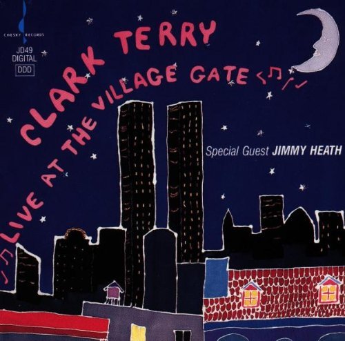Clark Terry/Live From The Village Gate@.