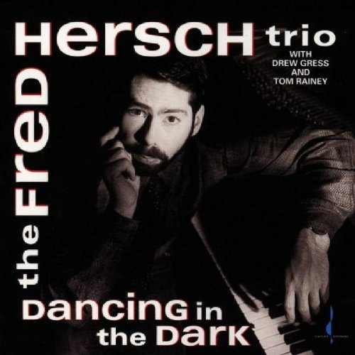 Fred Hersch/Dancing In The Dark@.