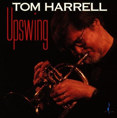 Tom Harrell/Upswing