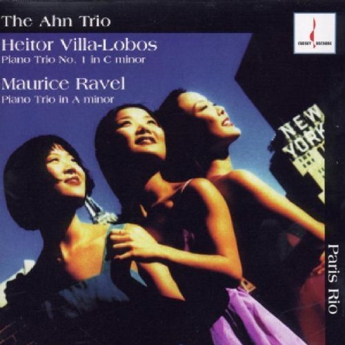 Villa-Lobos/Ravel/Paris Rio@Ahn Trio