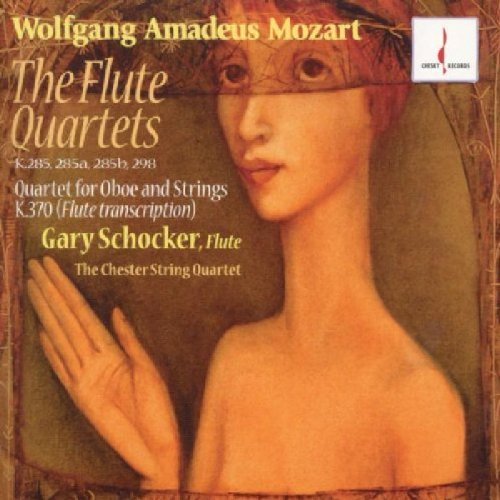 Wolfgang Amadeus Mozart/Mozart-The Flute Quartets@Schocker*gary (Fl)@Chester Str Qt