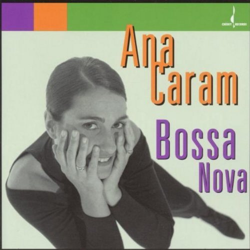 Ana Caram/Bossa Nova