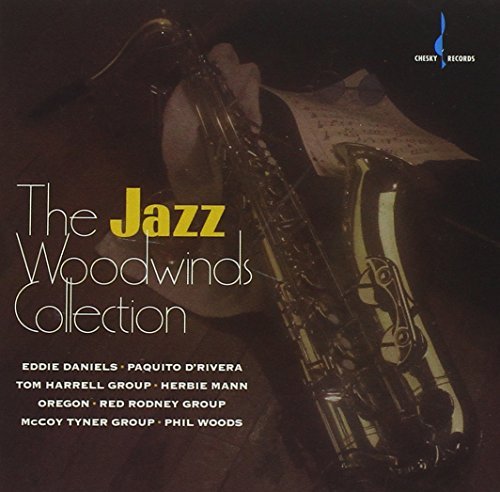 Jazz Woodwinds Collection Jazz Woodwinds Collection Woods Daniels D'rivera Potter Henderson Mann Lovano 