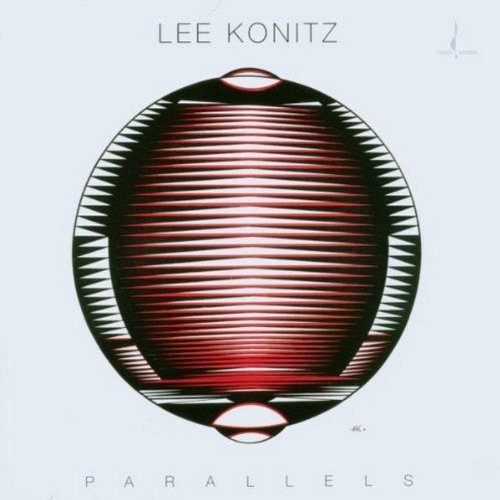 Lee Konitz/Parallels@.