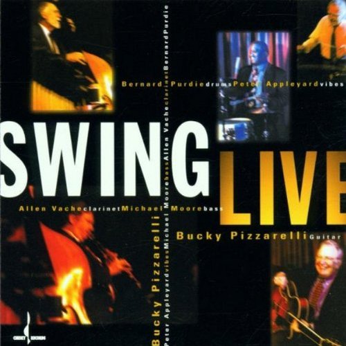 Bucky Pizzarelli/Swing Live@.