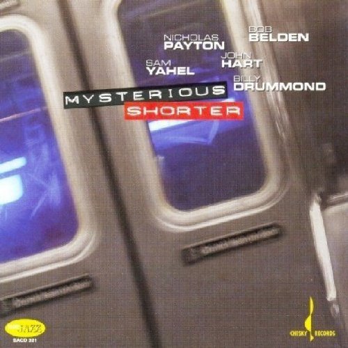 Payton/Belden/Yahel/Drummond/H/Mysterious Shorter@Sacd@.