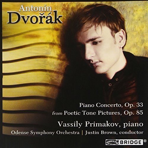 Antonin Dvorák/Antonin Dvo?Ak: Piano Concerto@Primakov (Pno)