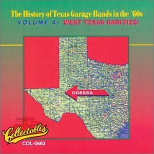 History Of Texas Garage Bands/Vol. 4-West Texas Rarities