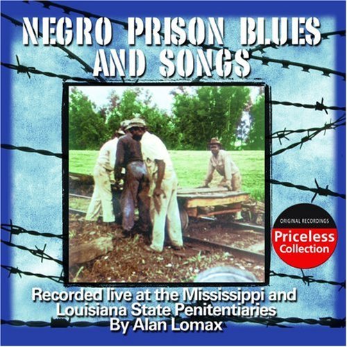 Alan Lomax/Southern Prison Blues & Songs