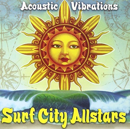 Surf City Allstars/Acoustic Vibrations