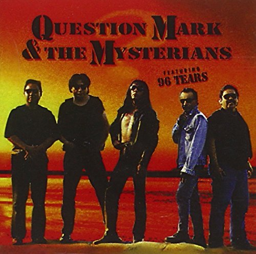 Question Mark & The Mysterians/96 Tears