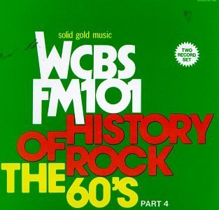 Wcbs Fm101 History Of Rock/Vol. 4-60's-History Of Rock@Wcbs Fm101 History Of Rock