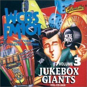 Wcbs Fm101/Vol. 3-Jukebox Giants@Wcbs Fm101