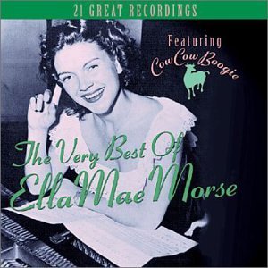 Ella Mae Morse Very Best Of Ella Mae Morse 