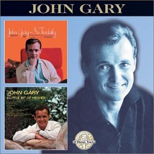 John Gary/So Tenderly/Little Bit Of Heav@2-On-1