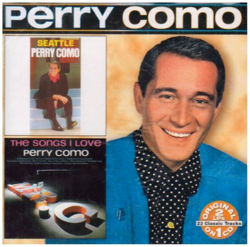 Perry Como/Seattle/Songs I Love@2-On-1