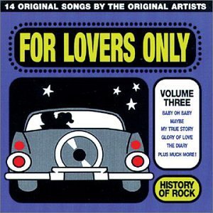 History Of Rock/Vol. 3-For Lovers Only@History Of Rock