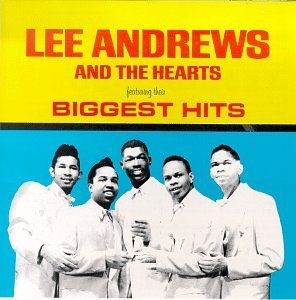 Lee & Hearts Andrews/Biggest Hits