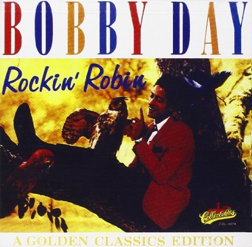 Bobby Day/Rockin' Robin-Golden Classics