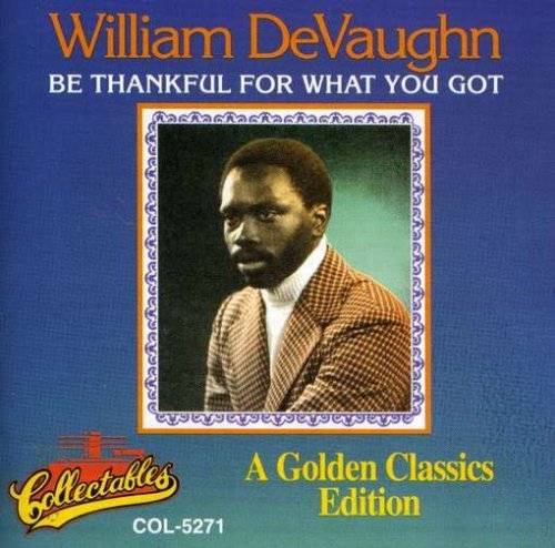 William Devaughn/Be Thankful For What You Got