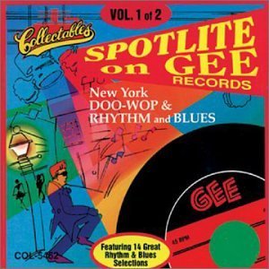 Spotlite On Gee Records/Vol. 1-Gee Records@Spotlite On Gee Records