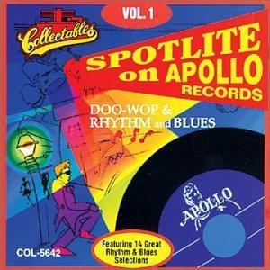Spotlite On Apollo Records Vol. 1 Apollo Records Spotlite On Apollo Records 