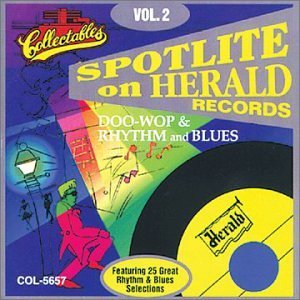 Spotlite On Herald Records/Vol. 2-Doo Wop & Rhythm & Blue@Spotlite On Herald Records