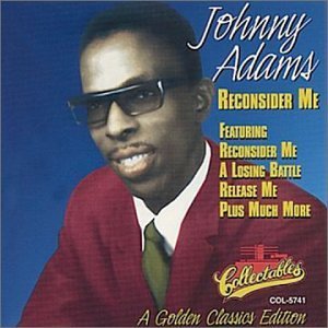 Johnny Adams/Reconsider Me-Golden Classics