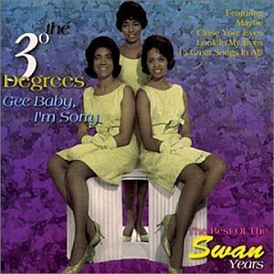 Three Degrees/Gee Baby I'M Sorry-Best Of Swa
