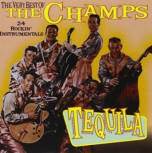 Champs/Tequila-Very Best Of