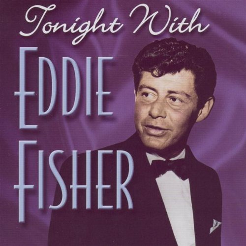 Eddie Fisher/Tonight With Eddie Fisher