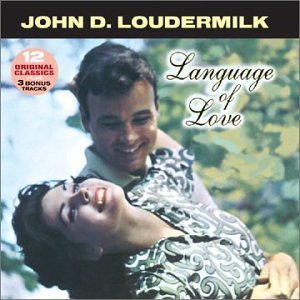 John D. Loudermilk/Language Of Love