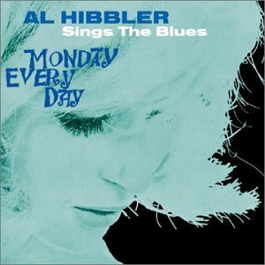 Al Hibbler/Monday Every Day-Al Hibbler Si