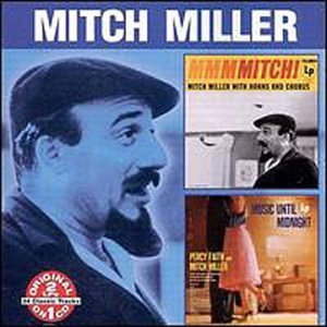 Miller Faith Mitch Mmmmitch! Music Until Midnight 