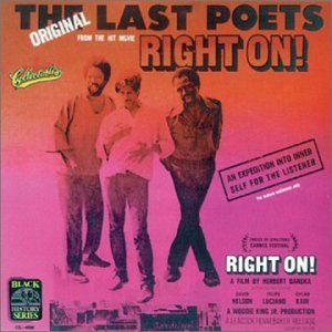 Last Poets/Right On!