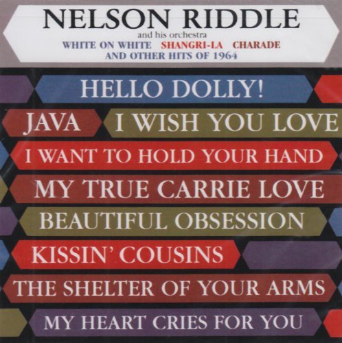 Nelson Riddle/Write On White & Other Hits Of
