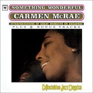 Carman Mcrae/Something Wonderful