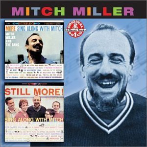 Mitch Miller/More Sing Along/Still More Sin