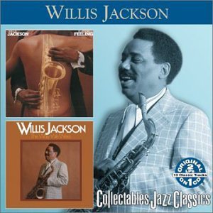 Willis Jackson/Plays With Feeling/The Way We@2-On-1