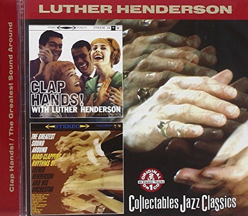 Luther Henderson/Clap Hands/Greatest Sound@2-On-1