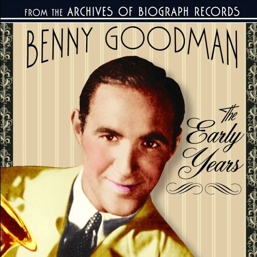 Benny Goodman/Early Years