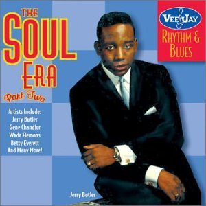 Vee Jay Rhythm & Blues/Pt. 2-Soul Era@Butler/Chandler/Flemons@Vee Jay Rhythm & Blues