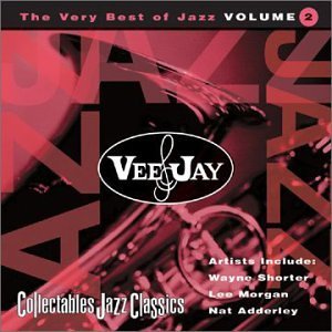 Vee Jay Jazz Vol. 2 Vee Jay Jazz Vee Jay Jazz 