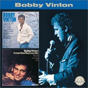 Bobby Vinton/Take Good Care Of Her/Love How@2-On-1