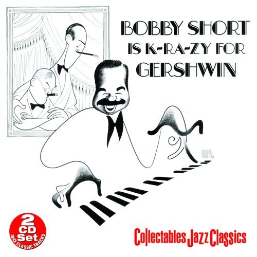 Bobby Short Is K Ra Zy For Gershwin 2 CD 